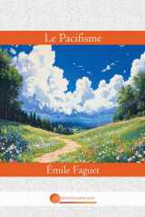 Le pacifisme: 1908 cover image