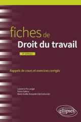 Fiches de droit du travail: rappels de cours et exercices corrigés cover image