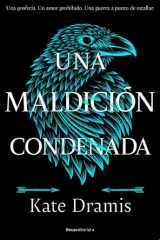 Una maldición condenada (Una Maldición Sagrada 2) cover image