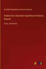 Anales de la Sociedad Española de Historia Natural Tomo. Duodecimo cover image