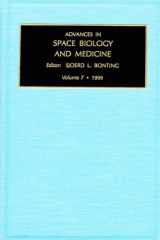 Advances in space biology and medicine. Volume 7 cover image