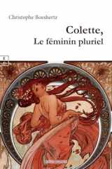 Colette, le féminin pluriel cover image