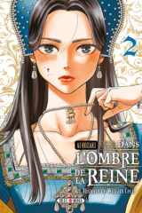 Dans l'ombre de la reine: l'histoire de William Cecil. 2 cover image