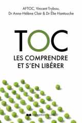 Toc- Les comprendre et s'en libérer: les comprendre et s'en libérer cover image
