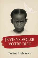 Je viens voler votre Dieu cover image