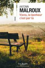 Viens, le bonheur c'est par là cover image