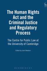 The Human Rights Act and the criminal justice and regulatory process cover image
