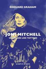 Joni Mitchell: songs are like tattoos cover image
