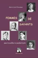 Femmes de savants: pour le meilleur et parfois le pire cover image