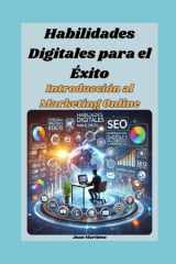 Habilidades Digitales para el Éxito - Introducción al Marketing Online cover image