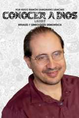 Libro 9 - Rituales y Simbología Demoníaca: BLANCO ("Conocer a Dios y Desenmascarar a Satanás: La Lucha entre el Bien y el Mal en la Verdad Divina") (Spanish Edition) cover image