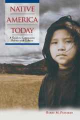 Native America today: a guide to community politics and culture / Barry M. Pritzker cover image