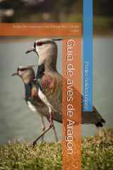 Guía de aves de Aragón: Todas las especies con fotografías a todo color (Spanish Edition) cover image
