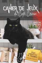 Cahier de jeux du Café Cream (French Edition) cover image