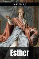 Esther: Jean Racine (French Edition) cover image