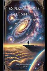 Exploradores del Infinito - Un viaje a través del cosmos y la conciencia cover image
