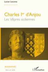 Charles Ier d'Anjou: les vêpres siciliennes cover image