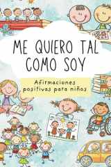 Me quiero tal como soy - Afirmaciones positivas para niños cover image