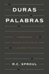 Duras palabras Cómo entender pasajes difíciles de la Biblia cover image