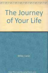 The Journey of Your Life cover image