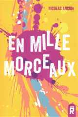 En mille morceaux: roman cover image