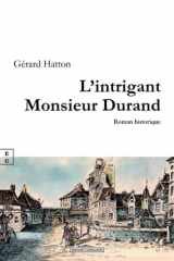 L'intrigant monsieur Durand cover image
