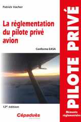 La réglementation du pilote privé avion cover image