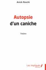 Autopsie d'un caniche: théâtre cover image