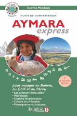 Aymara express: Pour voyager en Bolivie, au Pérou et au Chili cover image