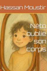 Néto oublie son corps (French Edition) cover image