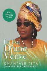 LA FOI D'UNE VEUVE: QUAND LA FOI DEPASSE LA DOULEUR (French Edition) cover image