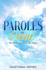 Paroles du Cœur: Des Mots pour guérir des Maux (French Edition) cover image