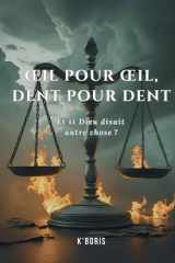 OEil pour oeil, dent pour dent Le pardon cover image