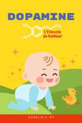 Dopamine - L'Étincelle du Bonheur cover image