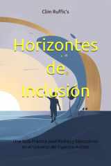 Horizontes de Inclusión - Una Guía Práctica para Padres y Educadores en el Universo del Espectro Autista cover image