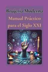 Brujería Moderna - Manual Práctico para el Siglo XXI cover image