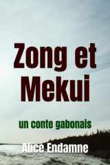 Zong et Mekui - un conte gabonais cover image