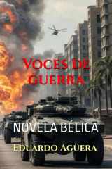 Voces de guerra - Dos conmovedoras historias de la Segunda Guerra Mundial. Novela bélica. Lectores de 15 a 18 años. cover image