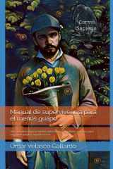 Manual de supervivencia para el menos guapo. - Una guía para mejorar nuestra autoestima y seguridad, así como para encontrar pareja o superar a tu ex. cover image