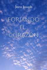 Forjando el Corazón cover image