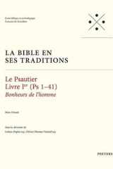 Le Psautier. Livre Ier (Ps 1-41). Bonheurs de l'homme cover image