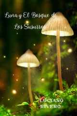 Luna y El Bosque de Los Susurros cover image