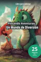 Pintando Aventuras - Un Mundo de Diversión cover image
