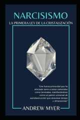 Narcisismo - La Primera Ley de la Cristalización cover image