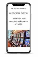 Ludopatía digital. La adicción a las apuestas online no es un juego cover image