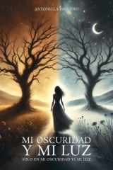 Mi Oscuridad Y Mi Luz - Solo en mi oscuridad vi mi luz cover image