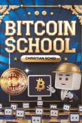 Bitcoin School - Curso Básico de Bitcoin y Criptomonedas cover image