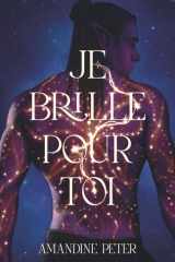 Je Brille Pour Toi (French Edition) cover image