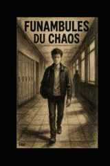Funambules du chaos (French Edition) cover image