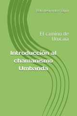 Introducción al chamanismo Umbanda - El camino de Urucaia cover image